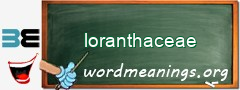 WordMeaning blackboard for loranthaceae